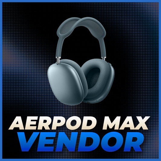 AERPODS MAX VENDOR